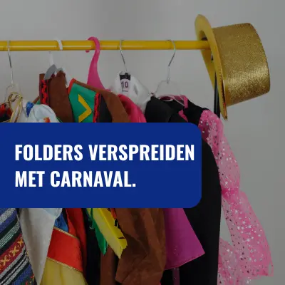 Folders verspreiden met carnaval
