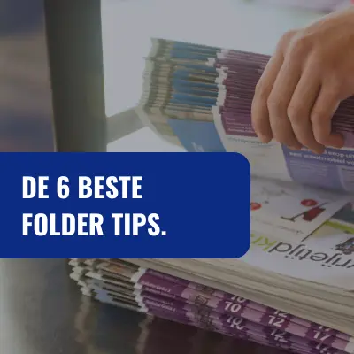 De 6 beste folder tips